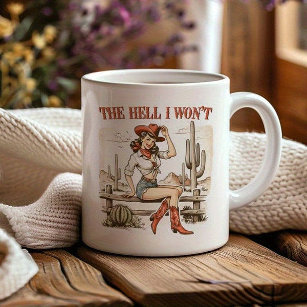 Western Cowgirl-krus med slagord, The Hell I Won't, kaffekopp i retrostil, vintageinspirert rodeo-drikkeglass, gave til henne